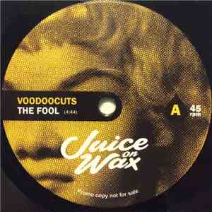 Voodoocuts - Juice On Wax Vol.01