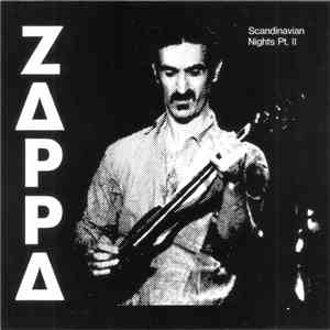 Zappa - Scandinavian Nights Pt. II
