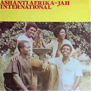 Ashanti Afrika-Jah International - Ashanti Afrika-Jah International