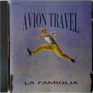 Avion Travel - La Famiglia