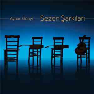 Ayhan Günyıl - Sezen Şarkıları