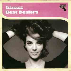 Beat Dealers / Biscuit - Beat Dealers / Biscuit