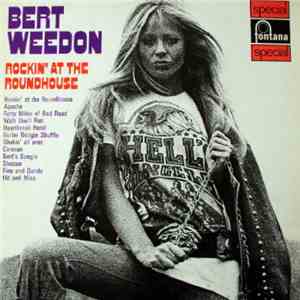 Bert Weedon - Rockin' At The Roundhouse