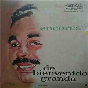 Bienvenido Granda - Encores