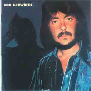 Bob Neuwirth - Bob Neuwirth