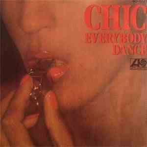 Chic - Everybody Dance / You Can Get By