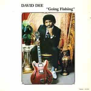 David Dee  - Going Fishing