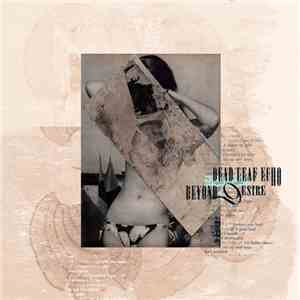 Dead Leaf Echo - Beyond.Desire