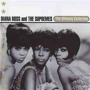 Diana Ross And The Supremes - The Ultimate Collection