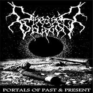 Diseased Oblivion - Portals Of Past And Present