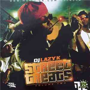 DJ Lazy K - Street Treats Volume Two