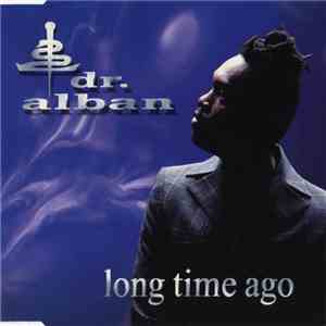 Dr. Alban - Long Time Ago