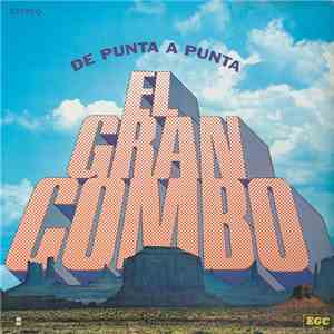 El Gran Combo - De Punta A Punta