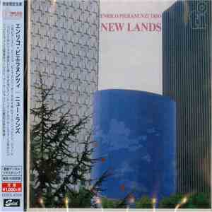 Enrico Pieranunzi Trio = エンリコ・ピエラヌンツィ・トリオ - New Lands = ア・チャイルド・イズ・ボーン