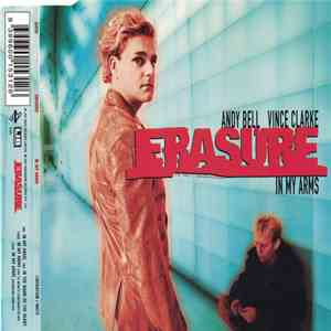 Erasure - In My Arms