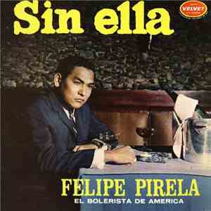 Felipe Pirela - Sin Ella
