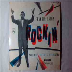 Frankie Laine, Paul Weston And His Orchestra - Rockin'
