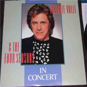 Frankie Valli & The Four Seasons - In Concert