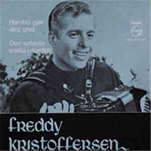 Freddy Kristoffersen - Hambo Gjør Deg Glad