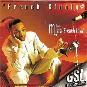 French Gigolo feat. Mista' French Lova' - French Gigolo