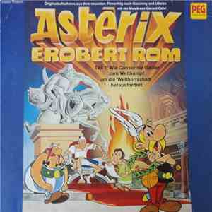 Goscinny Und Uderzo Mit Der Musik Von Gérard Calvi - Asterix Erobert Rom