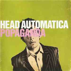 Head Automatica - Popaganda