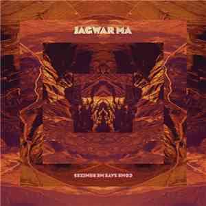 Jagwar Ma - Come Save Me Remixes