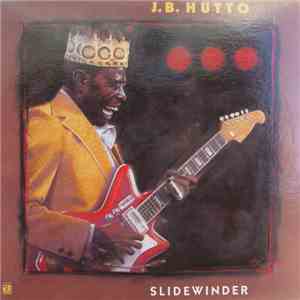 J.B. Hutto - Slidewinder