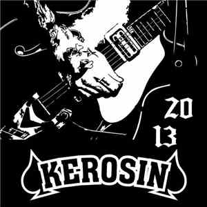 Kerosin  - 20 13