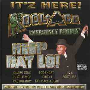 Kool-Ace - Emergency Pimpin'