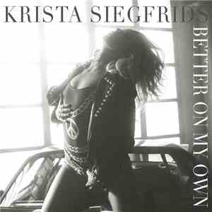 Krista Siegfrids - Better On My Own