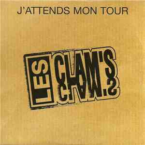 Les Clam's - J'attends Mon Tour