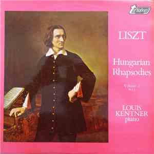 Liszt, Louis Kentner - Hungarian Rhapsodies Volume 2 (8-13)