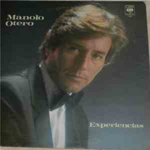 Manolo Otero - Experiencias