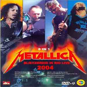 Metallica - Blietzkreig In Rio Live 2004