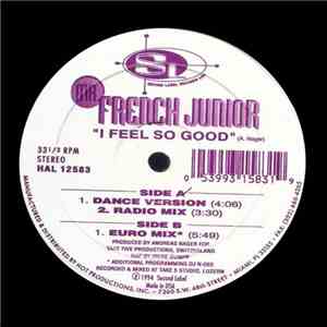Mr. French Junior - I Feel So Good
