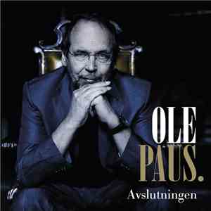 Ole Paus - Avslutningen