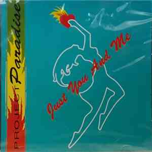 Project Paradise  - Just You And Me / Set Your Soul On Fire