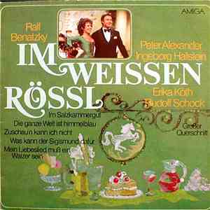 Ralph Benatzky, Peter Alexander, Ingeborg Hallstein, Erika Köth, Rudolf Sch ...