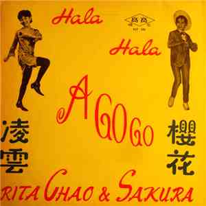 Rita Chao & Sakura - Hala Hala A Go Go