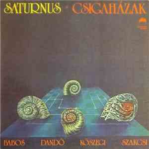 Saturnus  - Csigaházak
