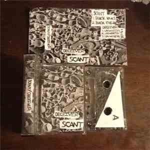 Scant / Deceiver  - Deceiver​/​Scant Split