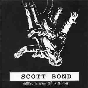 Scott Bond  And Chineseburn - Alien Mutation
