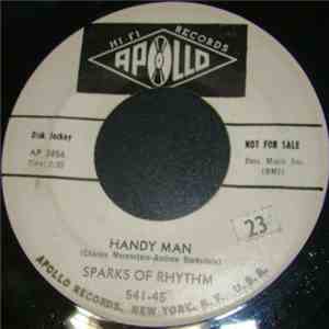Sparks Of Rhythm - Handy Man / Everybody Rock And Go