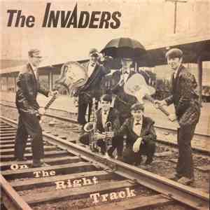 The Invaders - On The Right Track