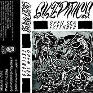 The Skeptics  - Open Sea Extended