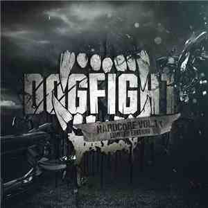 Various - Dogfight Hardcore Vol. 1