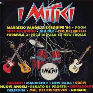 Various - I Mitici