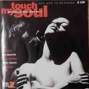 Various - Touch My Soul: The Finest Of Black Music Vol. 4