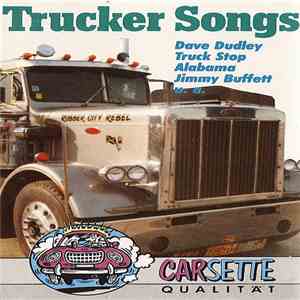 Various - Trucker Songs
